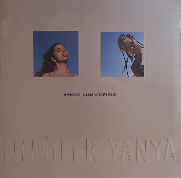 Nilüfer Yanya - Miss Universe