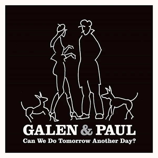 Paul Simonon Galen Ayers Galen & Paul - Can We Do Tomorrow Another Day? (LP)