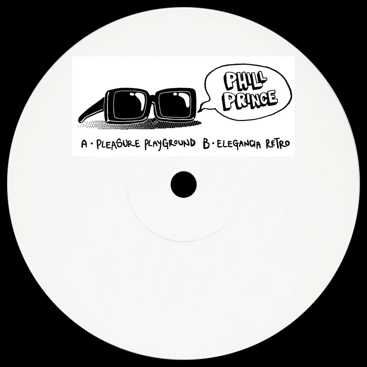 Phill Prince - Pleasure Playground / Elegancia Retro (12")