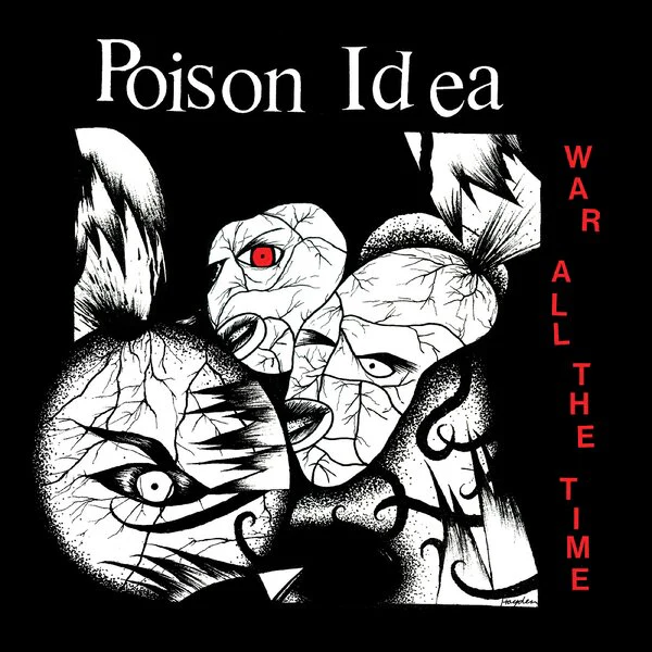 Poison Idea - War All The Time (Green Vinyl LP) - Image 2