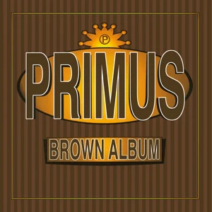 Primus - Brown Album (LP)