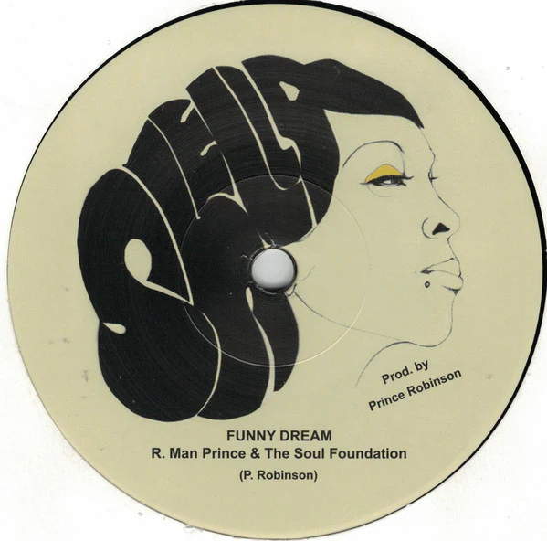 R. Man Prince & the Soul Foundation - Funny Dream (7")