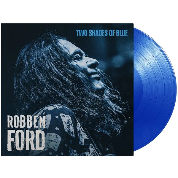 Robben Ford - Two Shades Of Blue (Blue Vinyl LP) - Image 2