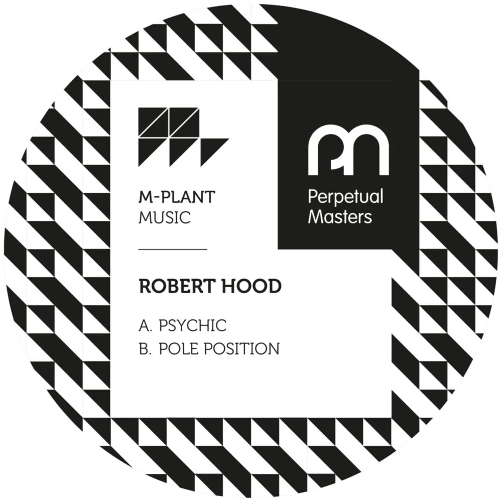 Robert Hood - Psychic / Pole Position (12") - Image 2