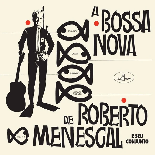 Roberto Menescal - A Bossa Nova De Roberto Menescal (LP)