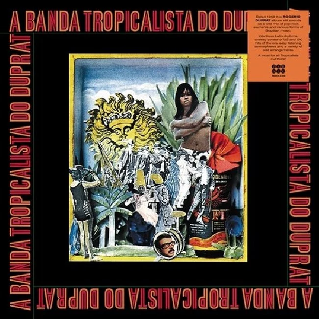 Rogerio Duprat - A Banda Tropicalista Do Duprat (LP)