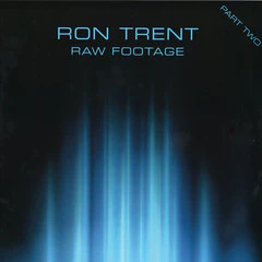 Ron Trent - Raw Footage Part Two