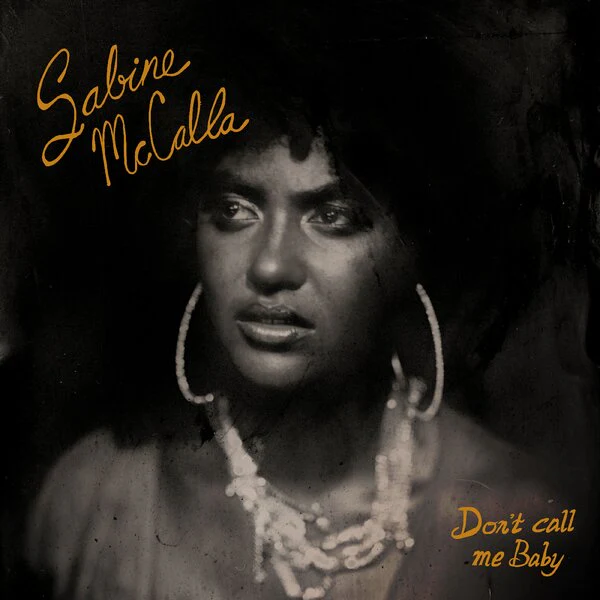 Sabine Mccalla - Don't Call Me Baby (LP) - Image 2