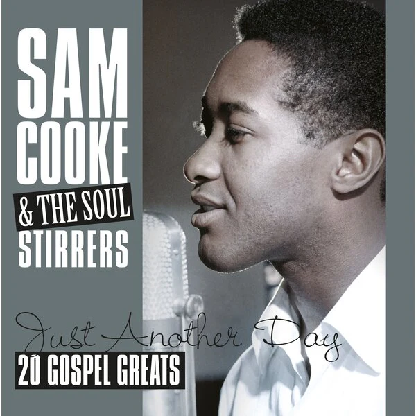 Sam Cooke & Soul Stirrers - Just another day - 20 gospel greats (LP) - Image 2