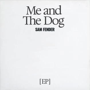 Sam Fender - Me And The Dog Ep (12")