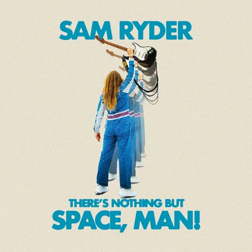 Sam Ryder - There S Nothing But Space, Man (CD) - Image 2