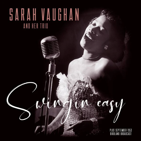 Sarah Vaughan And Trio - Swingin' Easy-Birdland (Coloured Vinyl, Limited Edition LP) - Image 2