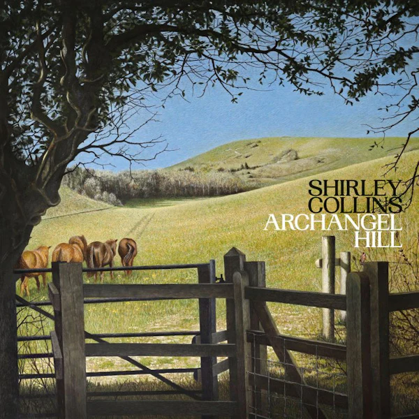 Shirley Collins - Archangel Hill (Green Grass LP)