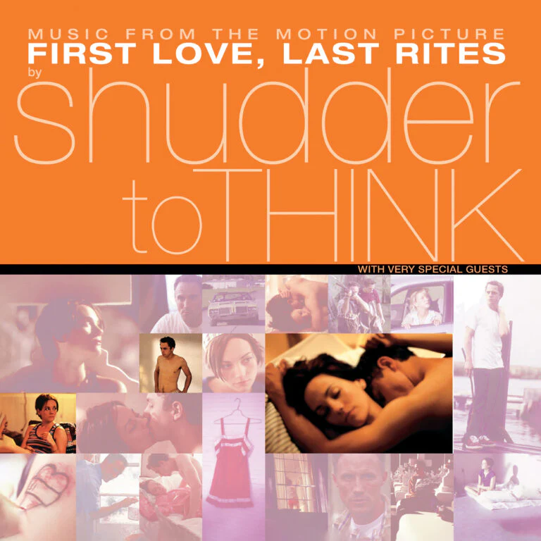 Shudder To Think - First Love, Last Rites (Music From The Motion Picture) (LP)