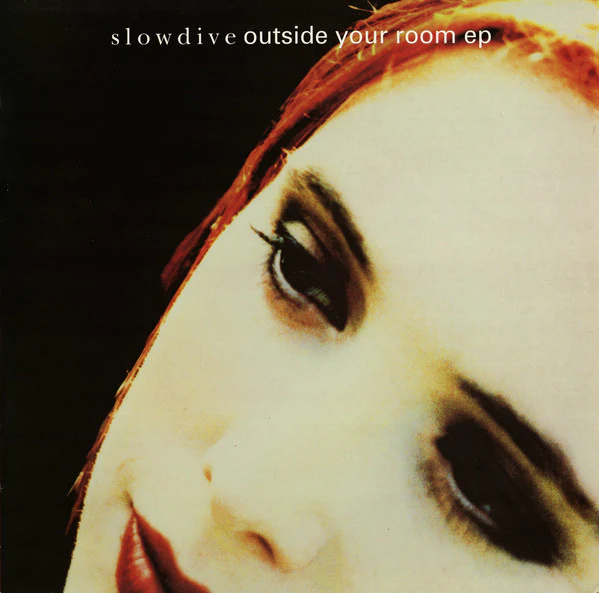 Slowdive - Outside Your Room EP (Coloured Vinyl)