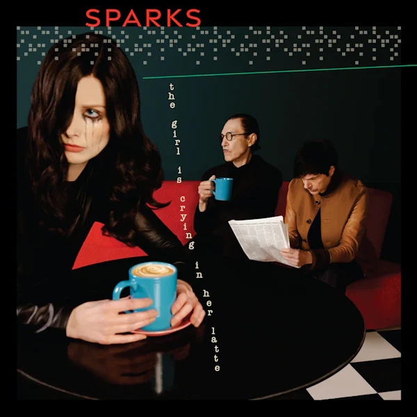 Sparks - The Girl Is Crying In Her Latte (Clear LP) - Image 3