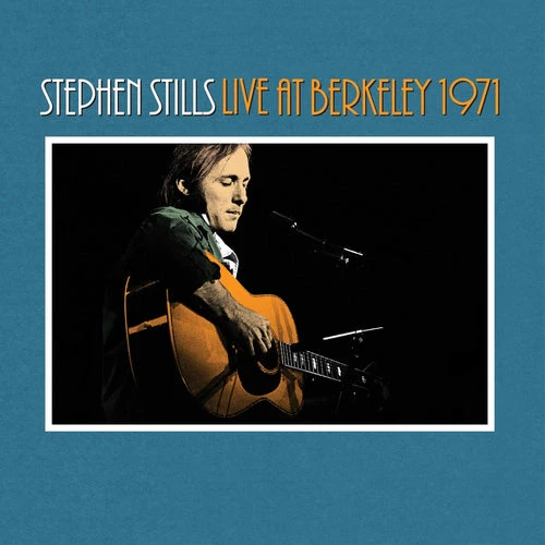 Stephen Stills - Live At Berkeley 1971 (LP) - Image 2