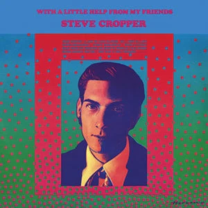 Steve Cropper - With a Little Help From My Friends (LP) - Image 2