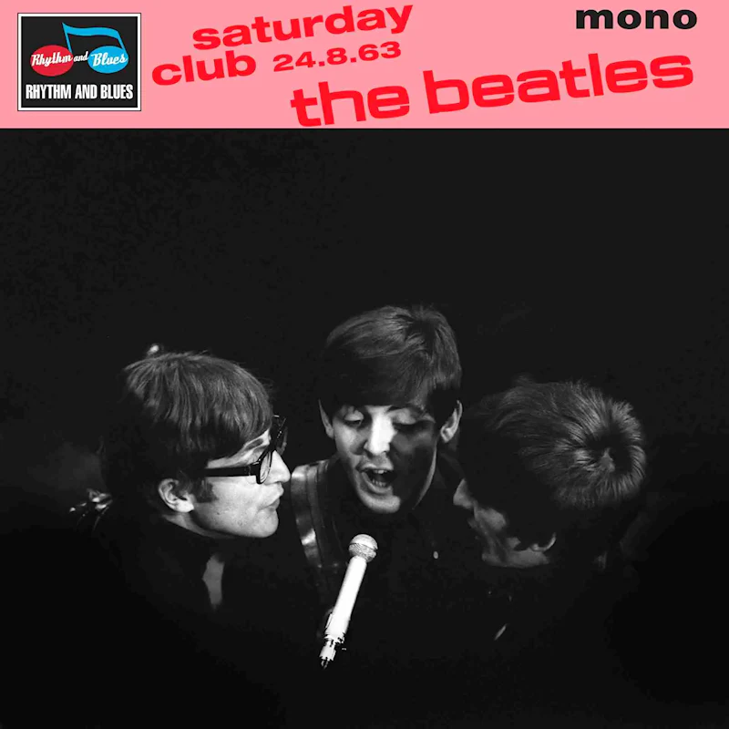 the Beatles - Saturday Club 24th August 1963 (7")