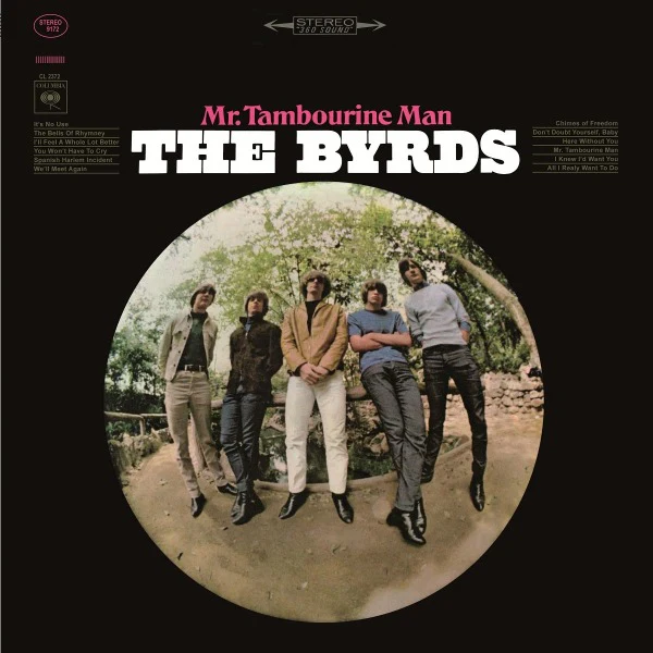 the Byrds - Mr. Tambourine Man