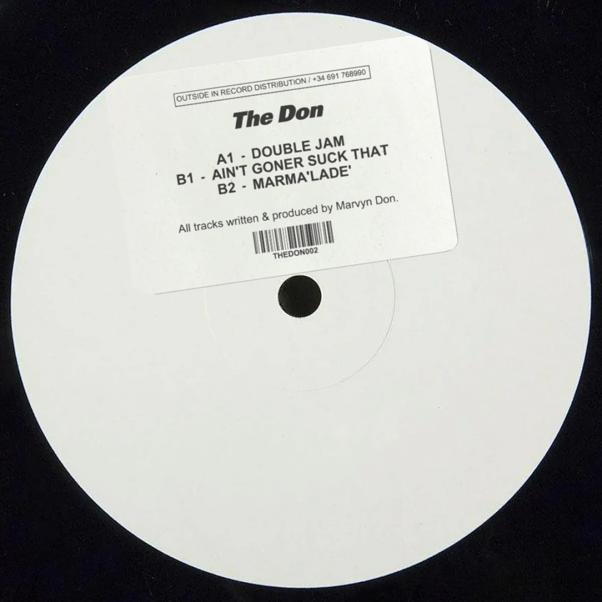 The Don - Double Jam, Ain't Goner Suck That, Marma'lade