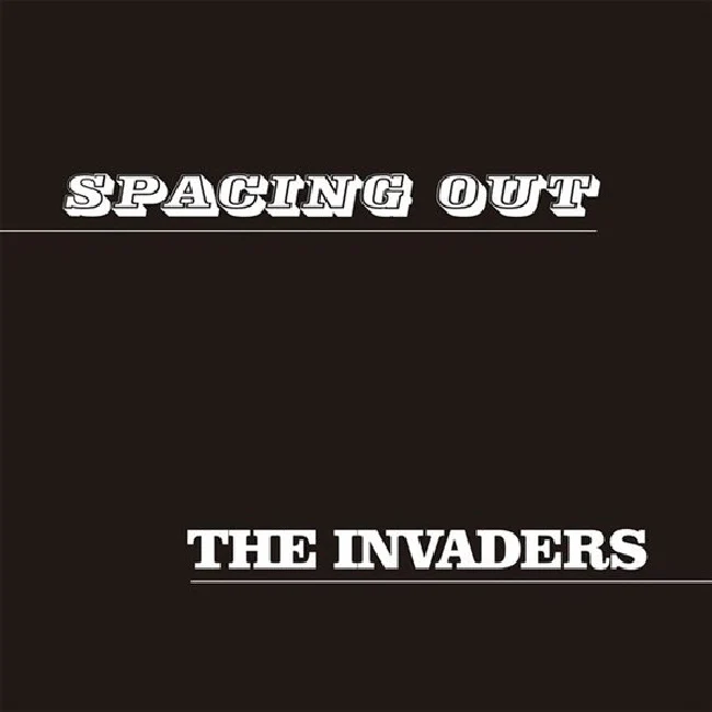 The Invaders - Spacing Out (7")