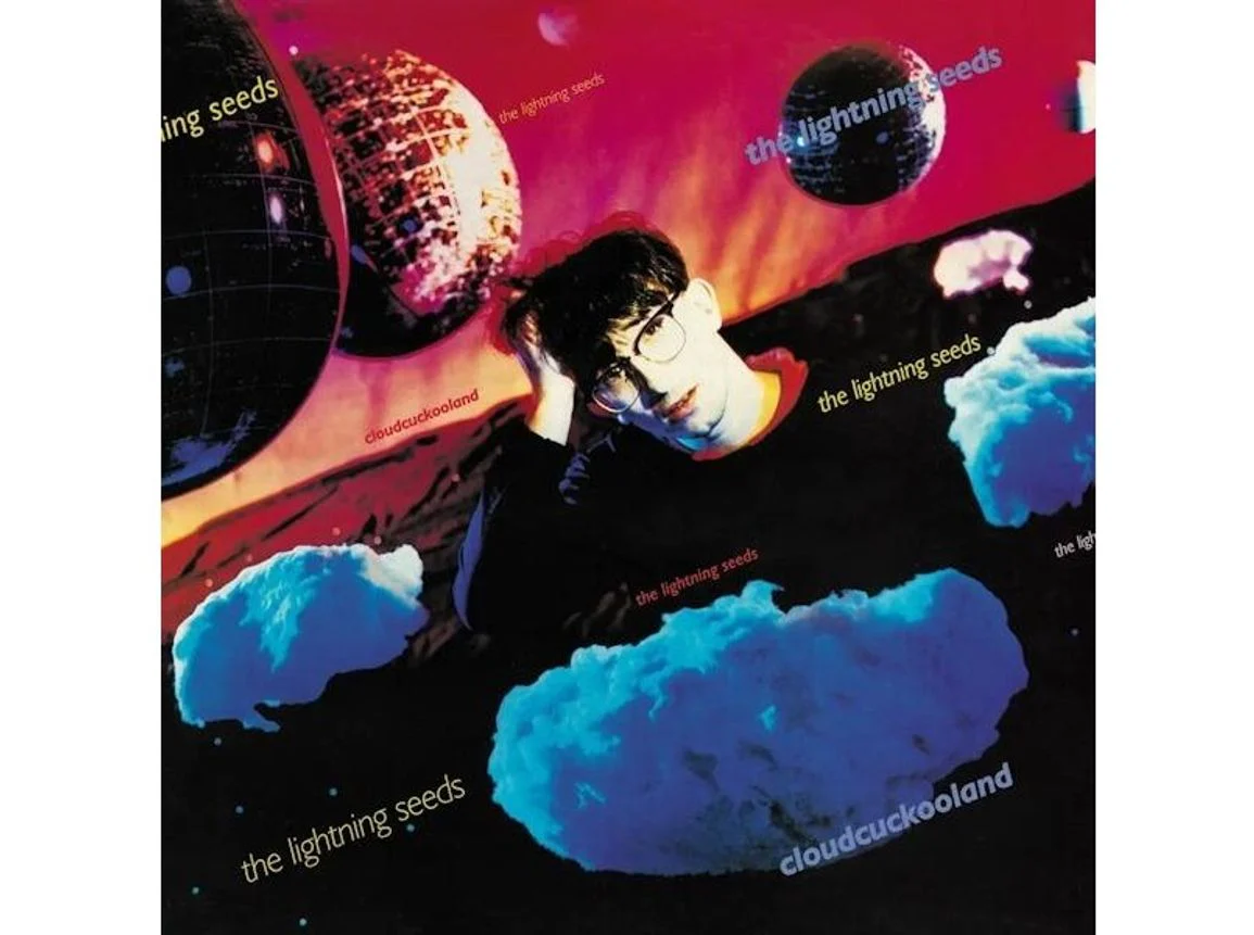the Lightning Seeds - Cloudcuckooland