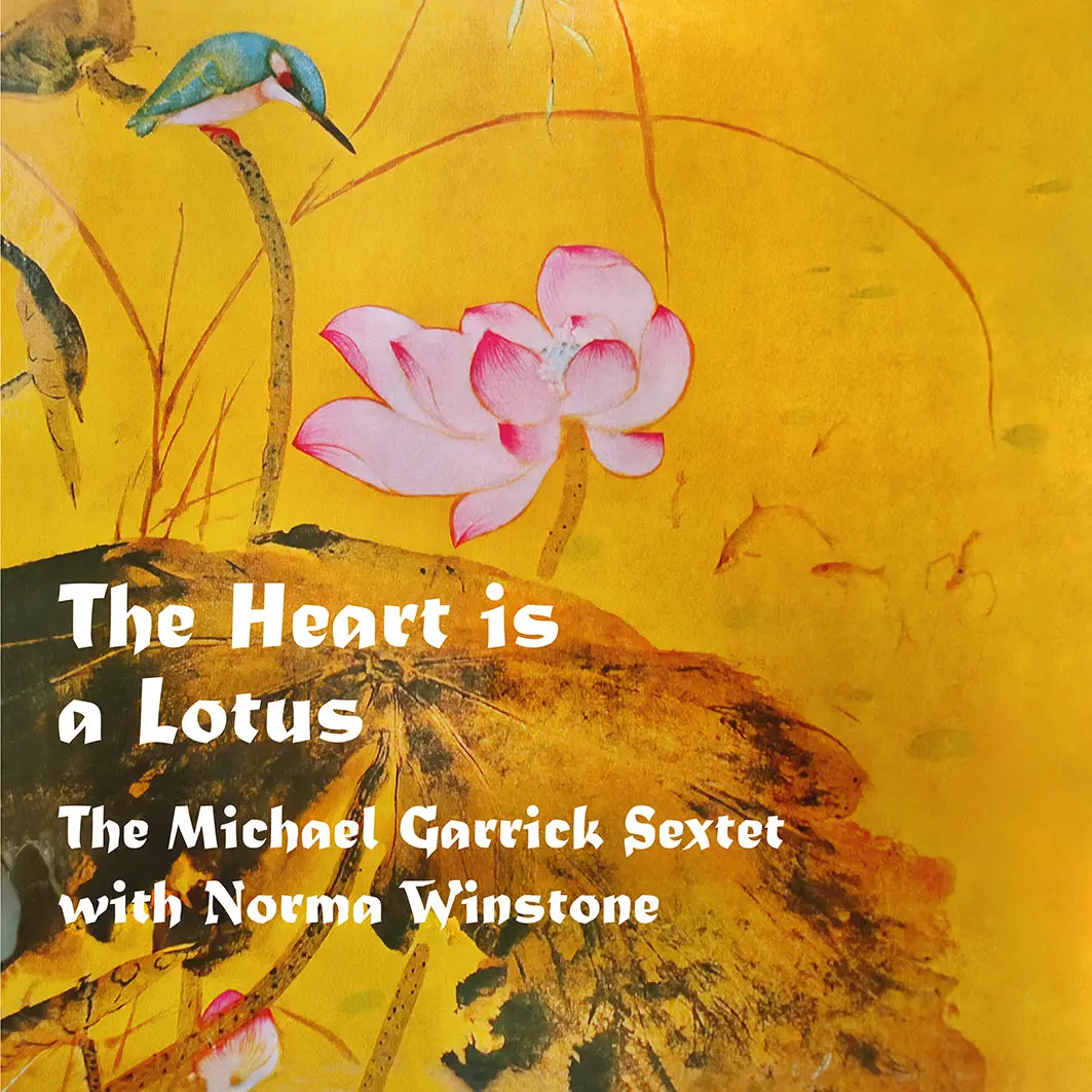 The Michael Garrick Sextet With Norma Winstone - The Heart Is A Lotus (LP) - Image 2