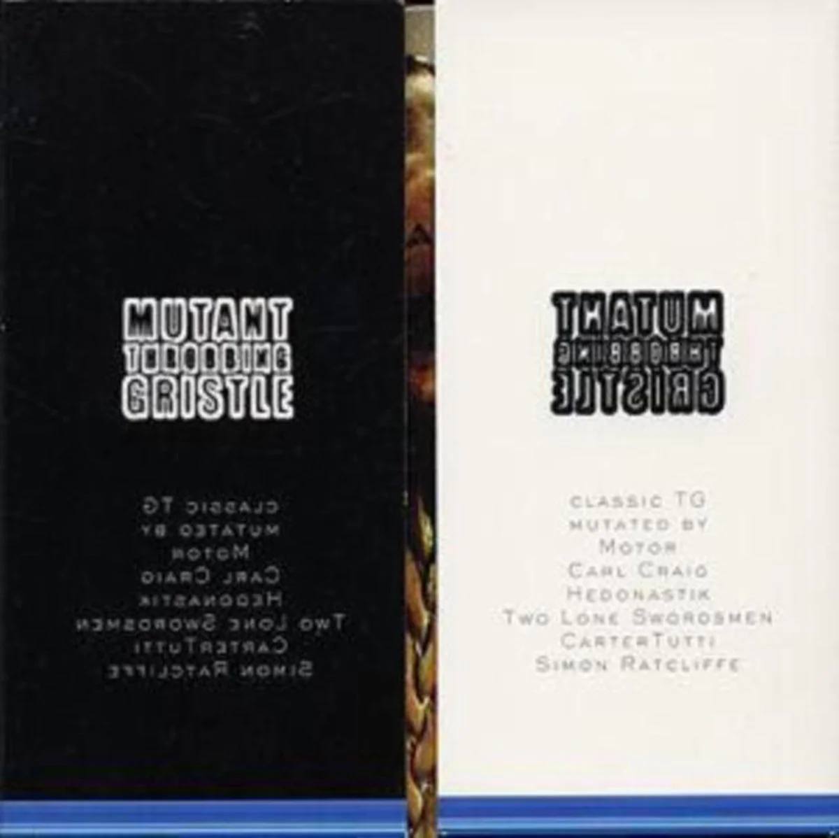 Throbbing Gristle - Mutant Tg