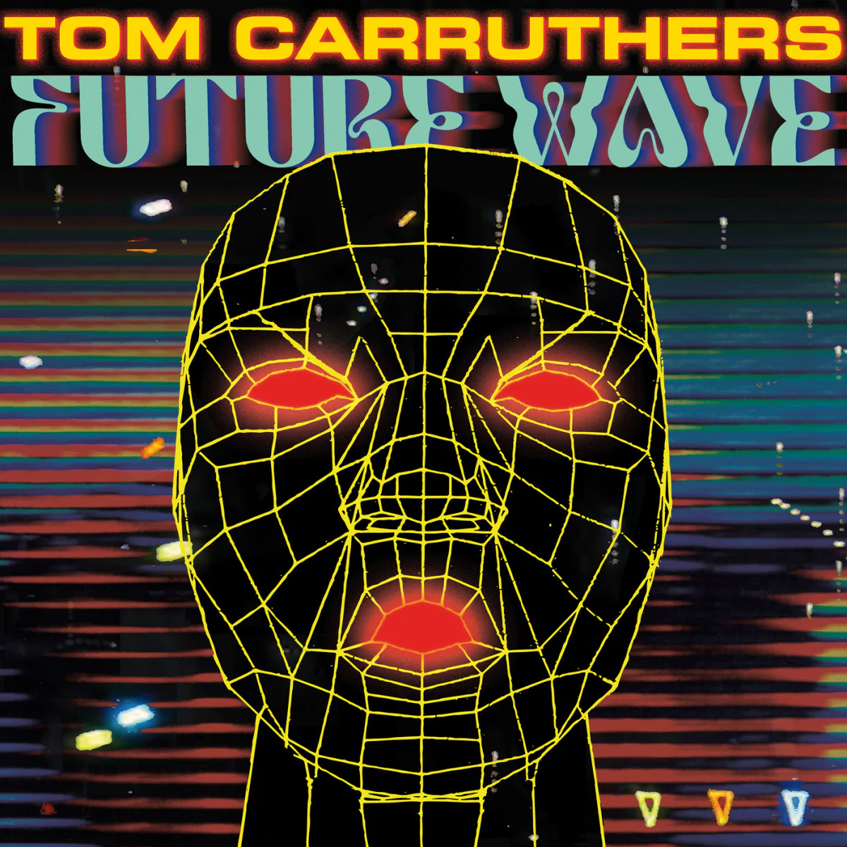TOM CARRUTHERS - FUTURE WAVE