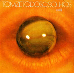 Tom Zé - Todos Os Olhos (LP) - Image 2