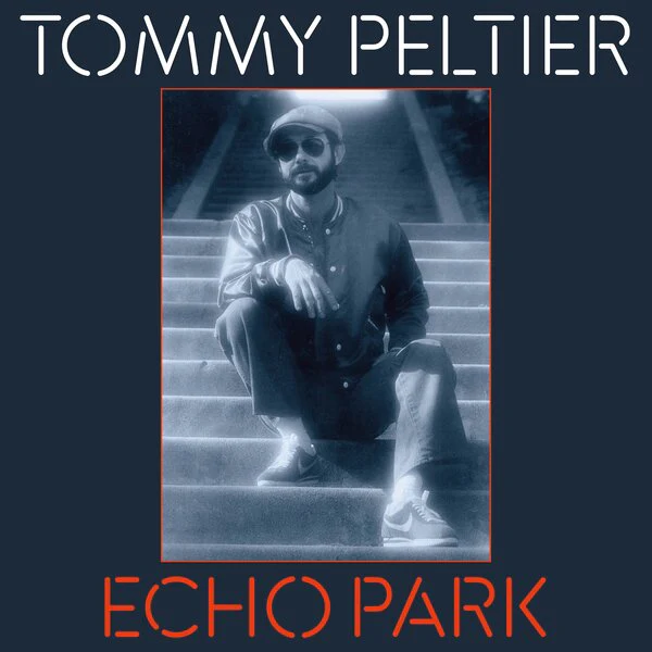 Tommy Peltier - Echo Park (The 70's Sessions) (LP) - Image 2