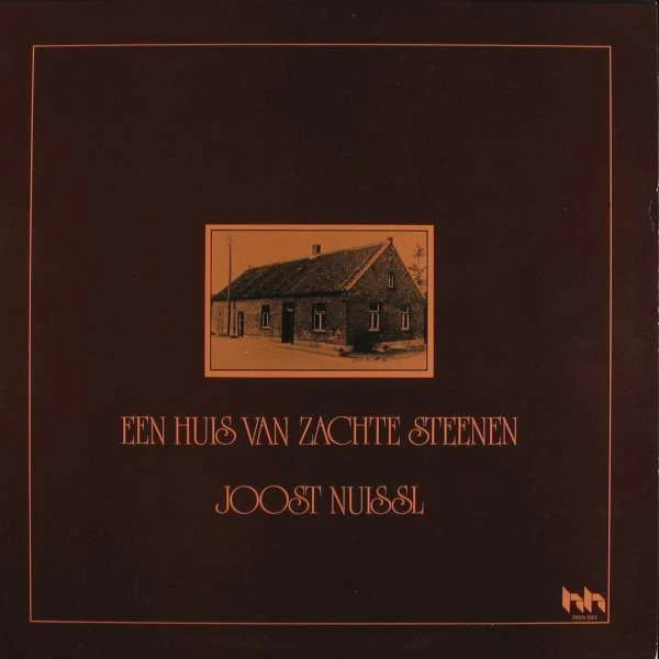 USED - Joost Nuissl - Een Huis Van Zachte Steenen