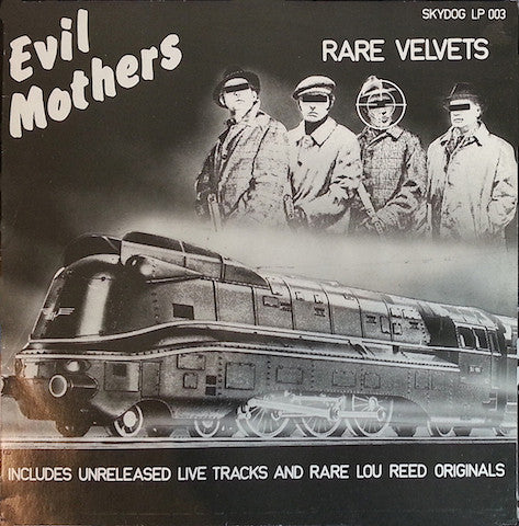 USED - The Velvet Underground - Evil Mothers (Rare Velvets)