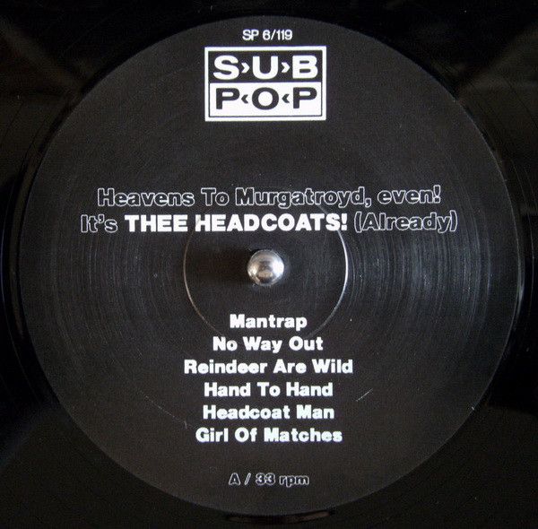 USED - Thee Headcoats - Heavens To Murgatroyd, Even! It's Thee Headcoats! (Already) - Image 3