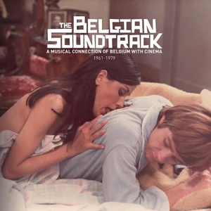 V/A - Belgian Soundtrack: a Musical Connection of Belgium With Cinema (1961-1979)