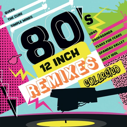 V/A (Various Artists) - 80'S 12 Inch Remixes Collected