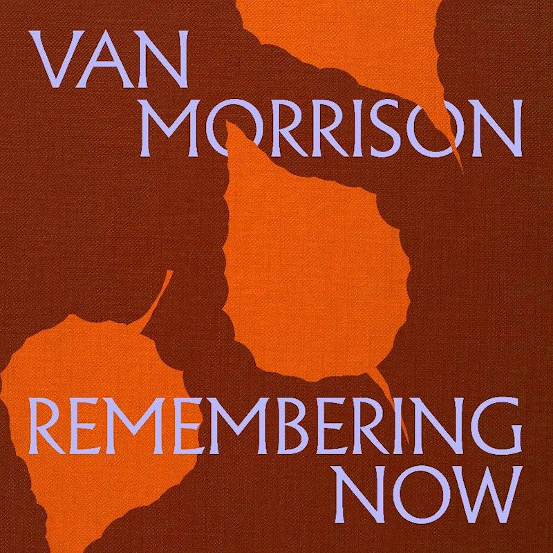 Van Morrison - Remembering Now (LP) - Image 2