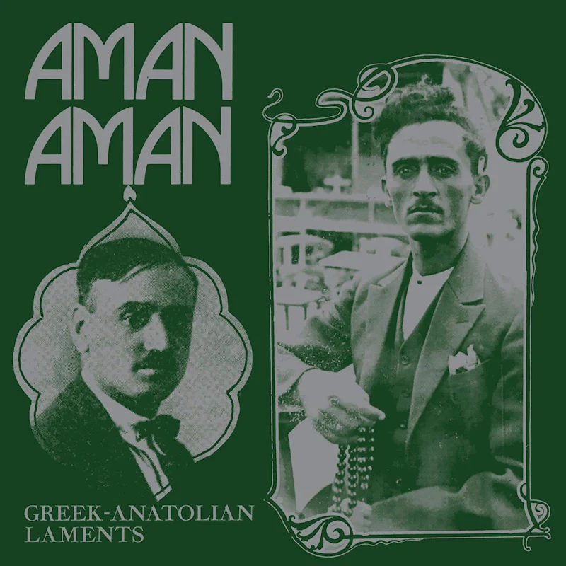 Various - Aman Aman: Greek-Anatolian Laments (LP)
