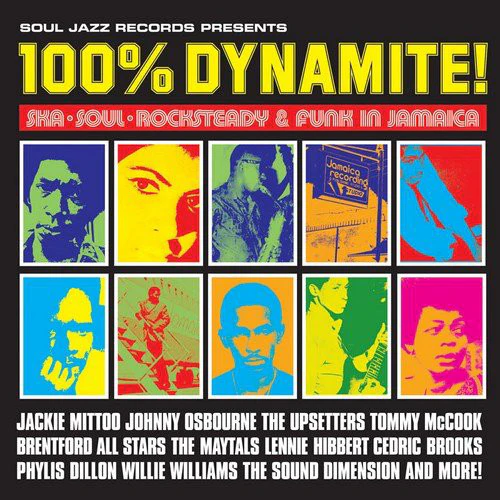 Various Artists - 100% Dynamite! Ska, Soul, Rocksteady & Funk in Jamaica (LP)