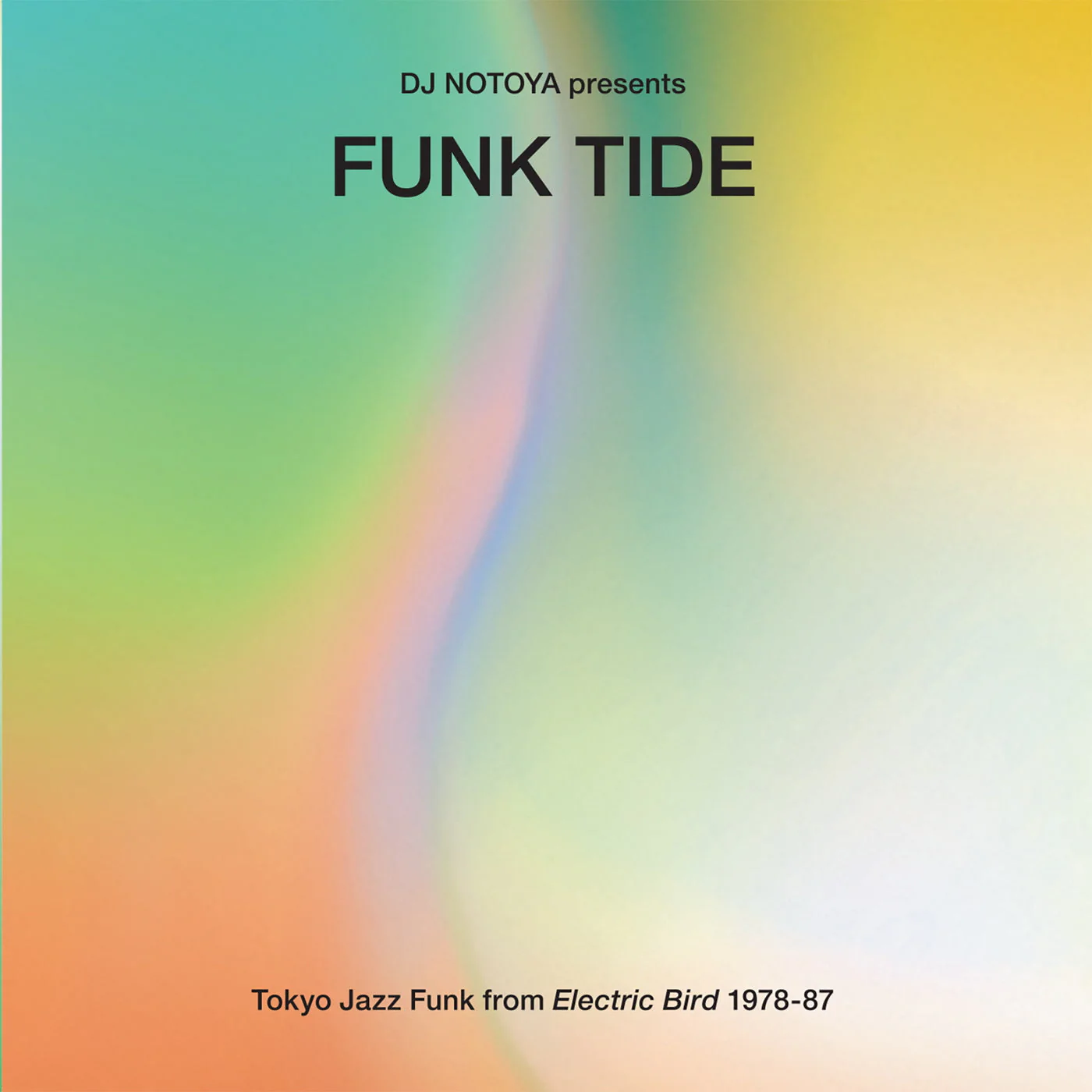 Various Artists - Funk Tide - Tokyo Jazz-Funk From Electric Bird 1978-87 : Selected By Dj Notoya (LP) - Image 2