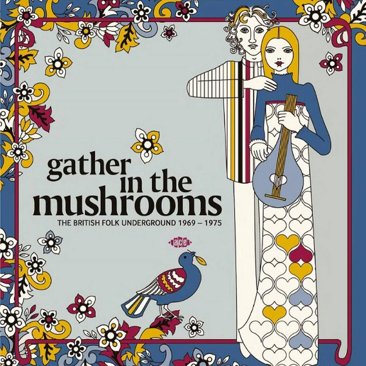 Various - Gather In The Mushrooms: The British Folk Underground 1969-1975 (LP)