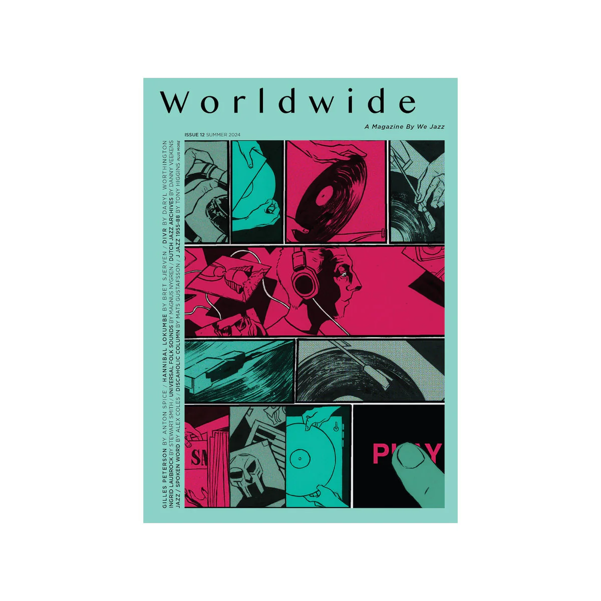 We Jazz Magazine - Issue 12: Summer 2024 "Worldwide"