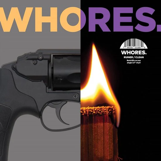 Whores - Ruiner / Clean (LP) - Image 2