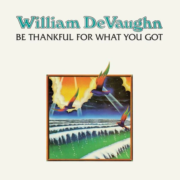 William Devaughn - Be Thankful For What You Got (LP) - Image 2