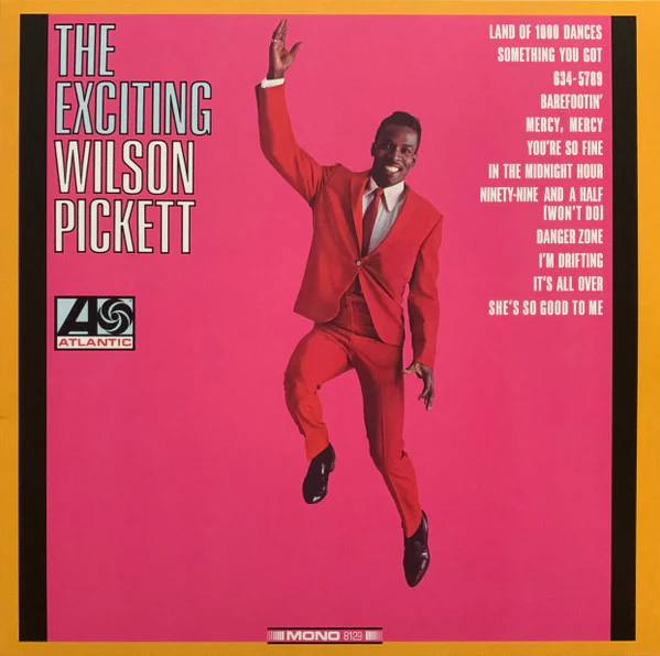Wilson Pickett - The Exciting Wilson Pickett (Clear Coloured LP)