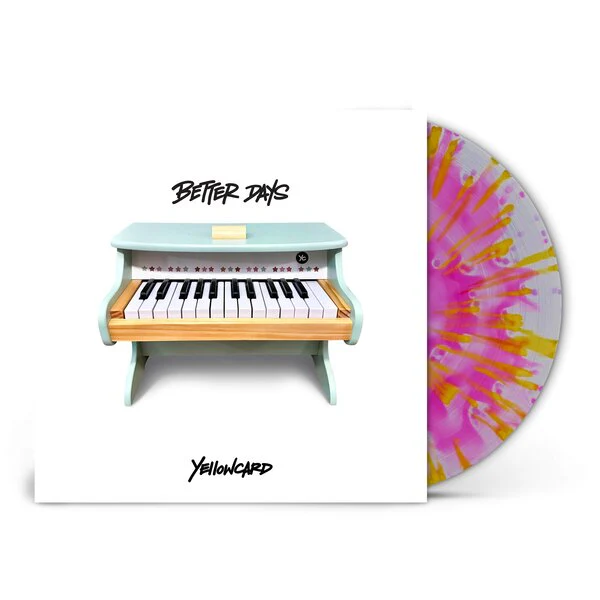 Yellowcard - Better Days (Pink & Yellow Splatter Vinyl + Poster LP) - Image 2